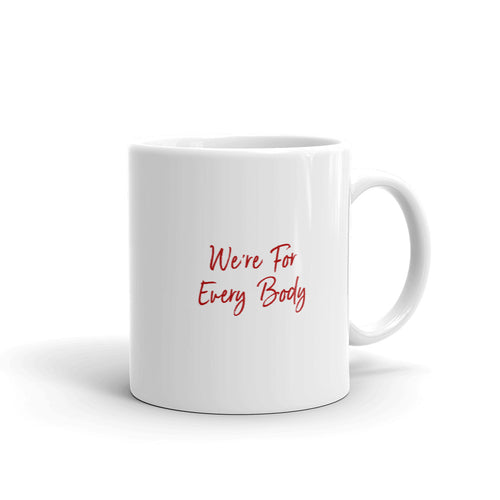 Nia Ceramic Mug - We're For Every Body