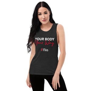 Nia® Your Body Your Way Women's Muscle Tank
